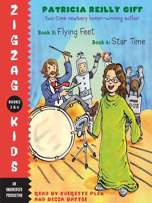 Title details for Zigzag Kids Collection, Books 3 and 4 by Patricia Reilly Giff - Available